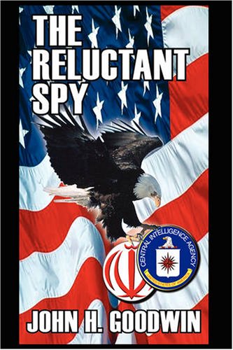 Reluctant Spy [Hardcover]