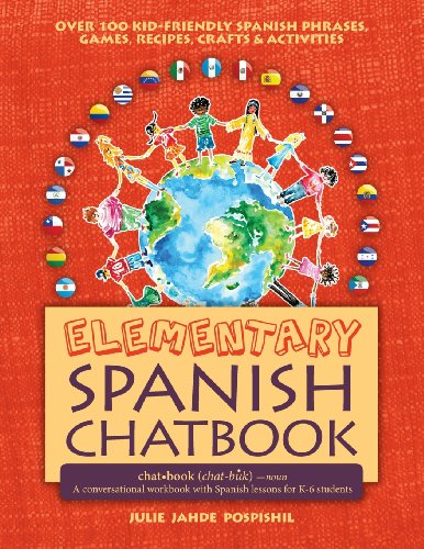 Elementary Spanish Chatbook [Paperback]