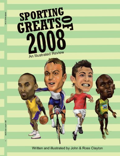 Sporting Greats Of 2008  An Illustrated Revie [Paperback]