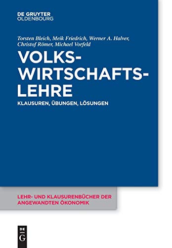 Volksirtschaftslehre  Klausuren, bungen und Lsungen [Paperback]