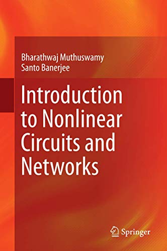 Introduction to Nonlinear Circuits and Netorks [Hardcover]