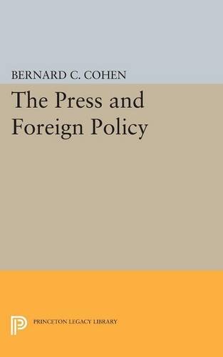 Press and Foreign Policy [Paperback]