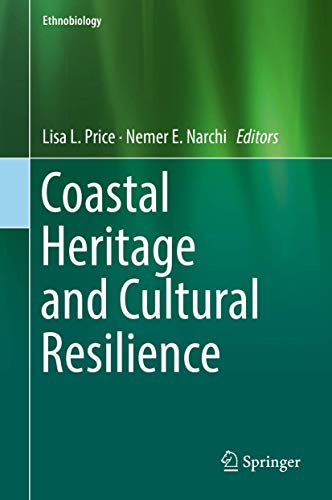 Coastal Heritage and Cultural Resilience [Hardcover]