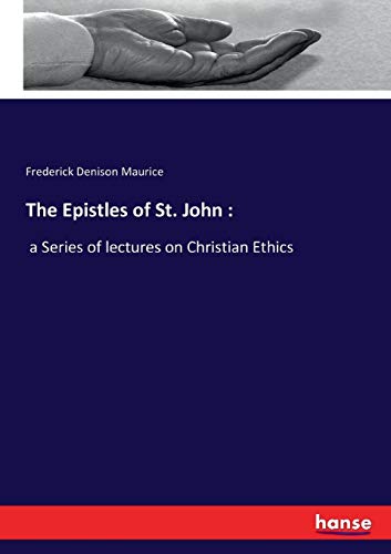 Epistles of St. John [Paperback]