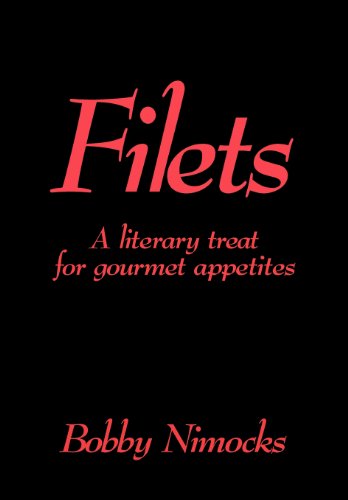 Filets  A Literary Treat for Gourmet Appetites [Hardcover]