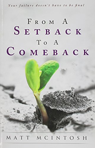 From A Setback To A Comeback [Paperback]