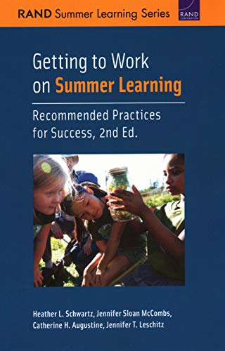 Getting to Work on Summer Learning Recommended Practices for Success [Paperback]