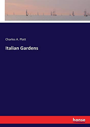 Italian Gardens [Paperback]