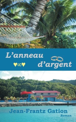 L'anneau D'argent (french Edition) [Paperback]