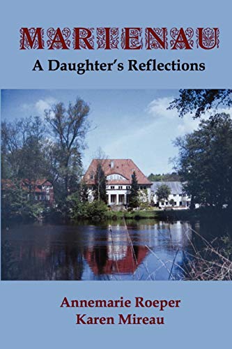 Marienau A Daughter's Reflections [Paperback]