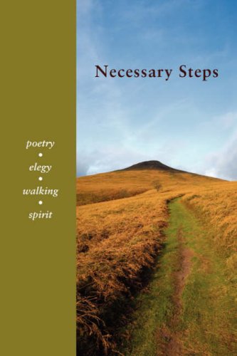 Necessary Steps  Poetry, Elegy, Walking, Spirit [Unknon]