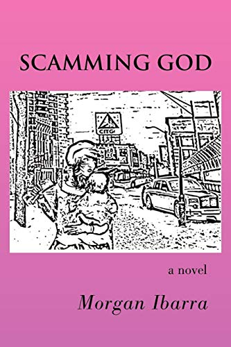 Scamming God  A Novel [Unknon]