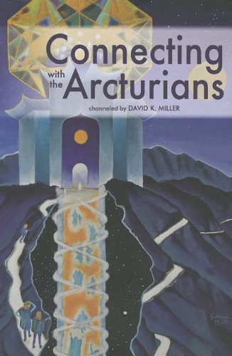 Connecting With The Arcturians [Paperback]