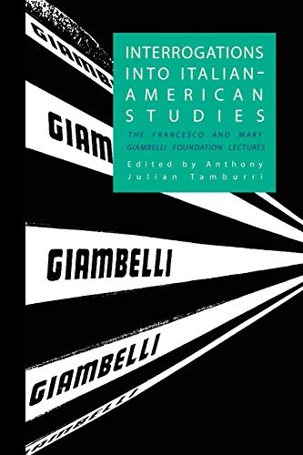 Interrogations into Italian-American Studies [Paperback]