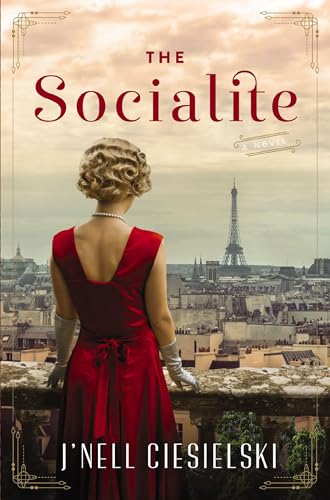 The Socialite: A Novel of World War II [Paperback]