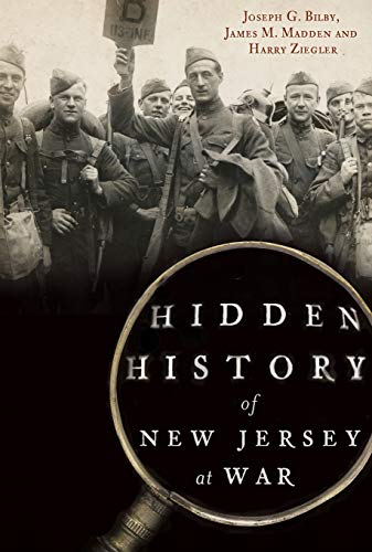 Hidden History of New Jersey at War [Paperback]