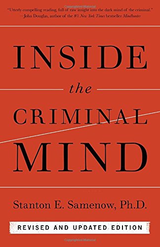 Inside the Criminal Mind: Revised and Updated Edition [Paperback]