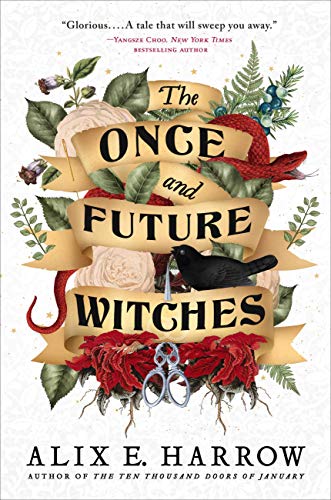 The Once and Future Witches [Hardcover]