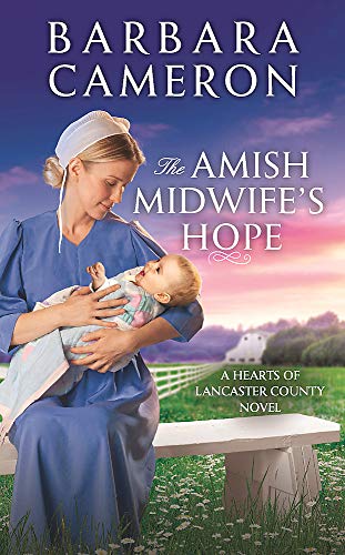 The Amish Midwife's Hope [Paperback]