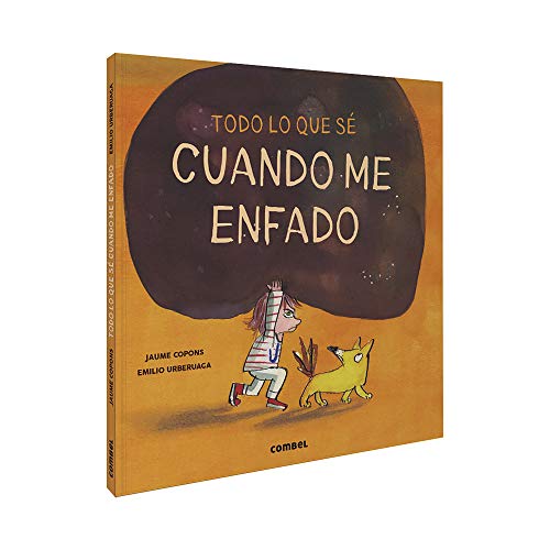 Todo lo que sé cuando me enfado [Hardcov