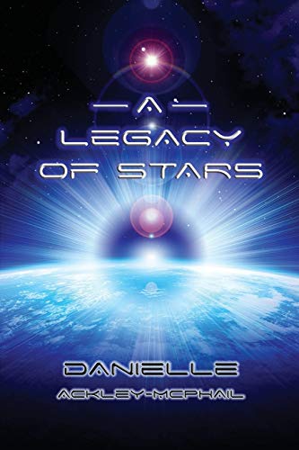 A Legacy Of Stars [Paperback]