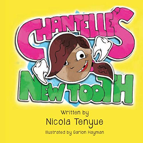 Chantelle's Ne Tooth [Paperback]