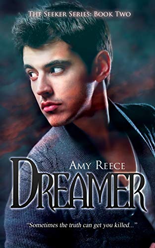 Dreamer (the Seeker Series) (volume 2) [Paperback]