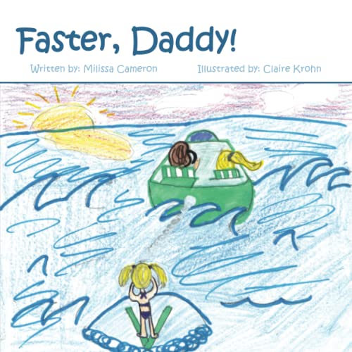 Faster, Daddy [Paperback]