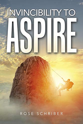 Invincibility to Aspire [Paperback]