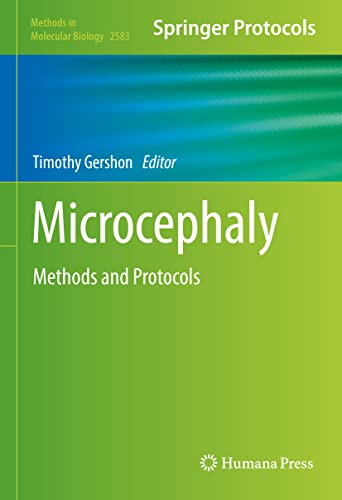 Microcephaly: Methods and Protocols [Hardcover]