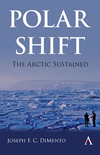 Polar Shift The Arctic Sustained [Hardcover]