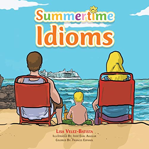 Summertime Idioms [Paperback]