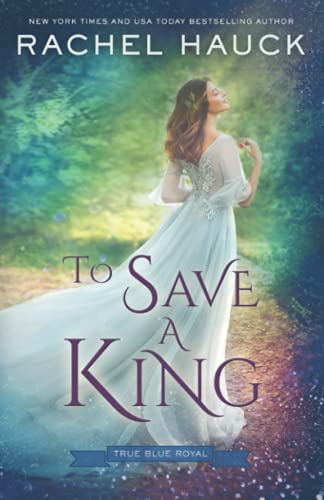 To Save a King [Paperback]