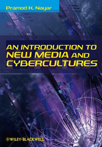 An Introduction to New Media and Cybercultures [Paperback]