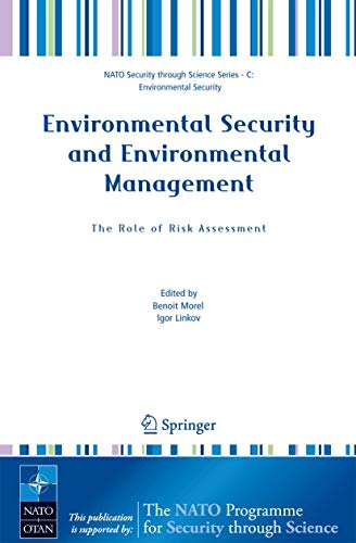 Environmental Security and Environmental Management: The Role of Risk Assessment [Paperback]