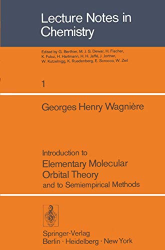 Introduction to Elementary Molecular Orbital Theory and to Semiempirical Methods [Paperback]