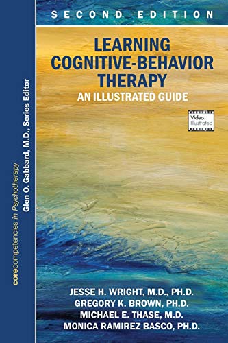 Learning Cognitive-Behavior Therapy An Illustrated Guide [Paperback]