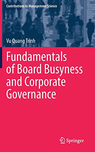 Fundamentals of Board Busyness and Corporate Governance [Hardcover]