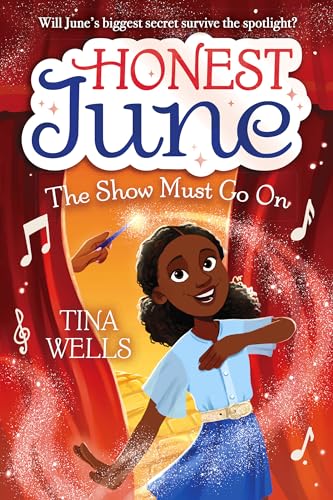 Honest June: The Show Must Go On [Hardcover]