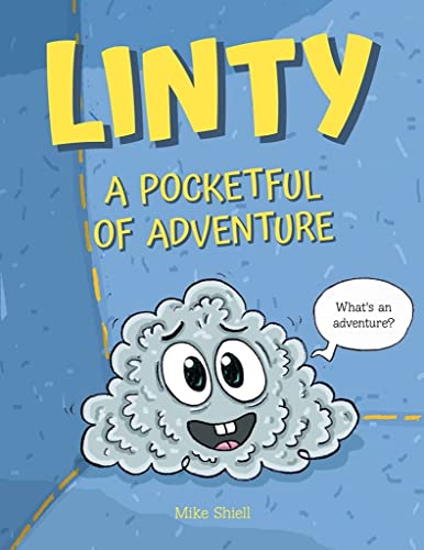 Linty: A Pocketful of Adventure [Hardcover]