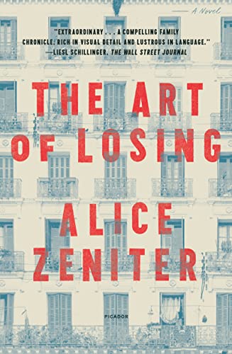 The Art of Losing: A Novel [Paperback]