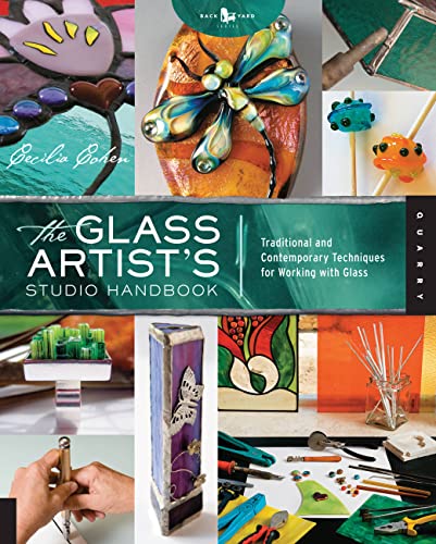 The Glass Artist's Studio Handbook: Traditional and Contemporary Techniques  [Paperback]