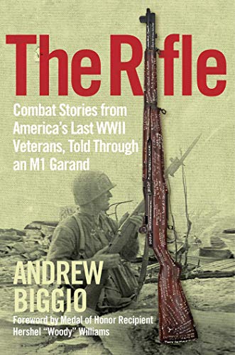 The Rifle: Combat Stories from America's