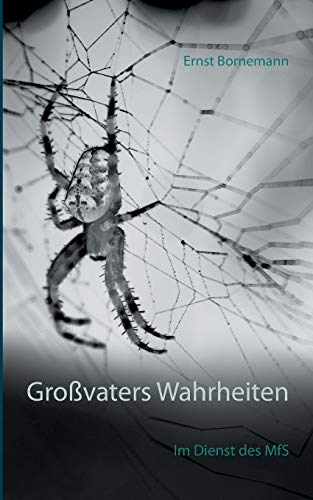 Grossvaters Wahrheiten