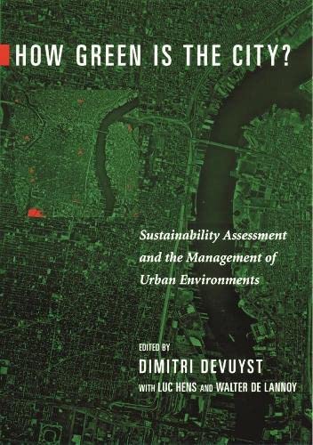 Ho Green Is the City Sustainability Assessment and the Management of Urban En [Paperback]