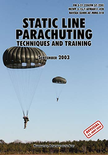 Static Line Parachuting The Official U.S. Army / U.S. Marines / U.S. Navy Sea C [Paperback]