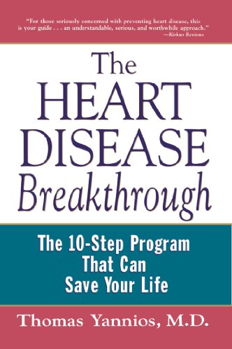 The Heart Disease Breakthrough What Even Your Doctor Doesn't Kno about Prevent [Paperback]