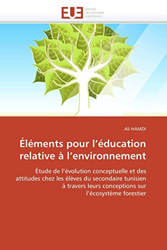 lments Pour L'ducation Relative  L'environnement tude De L'volution Conce [Paperback]