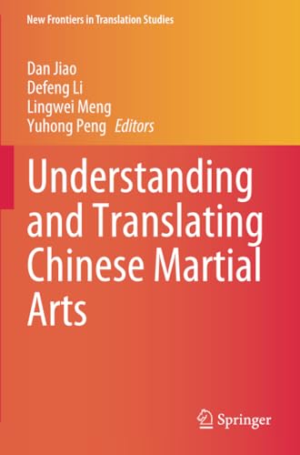 Understanding and Translating Chinese Martial