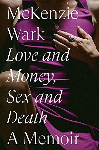 Love and Money, Sex and Death [Hardcover]